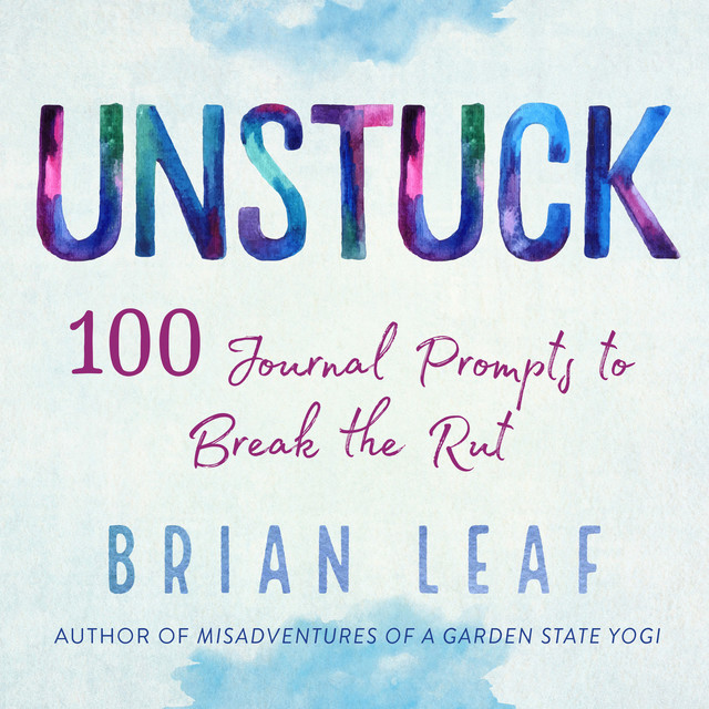 Unstuck, Brian Leaf
