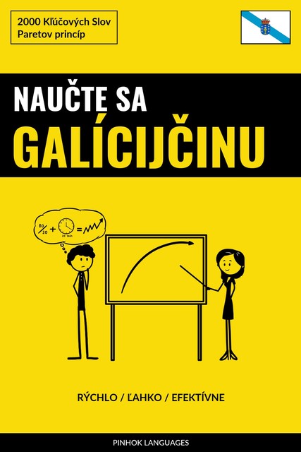 Naučte sa Galícijčinu – Rýchlo / Ľahko / Efektívne, Pinhok Languages