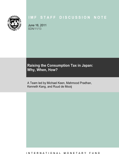 Raising the Consumption Tax in Japan: Why, When, How?, Kenneth Kang