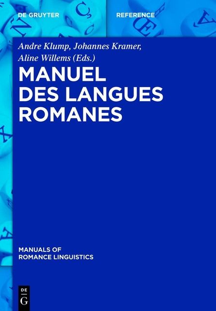 Manuel des langues romanes, Johannes Kramer, Aline Willems, Andre Klump