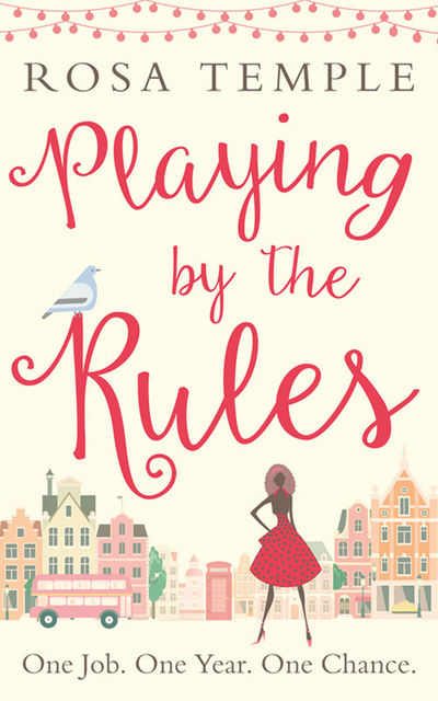 Playing by the Rules, Rosa Temple