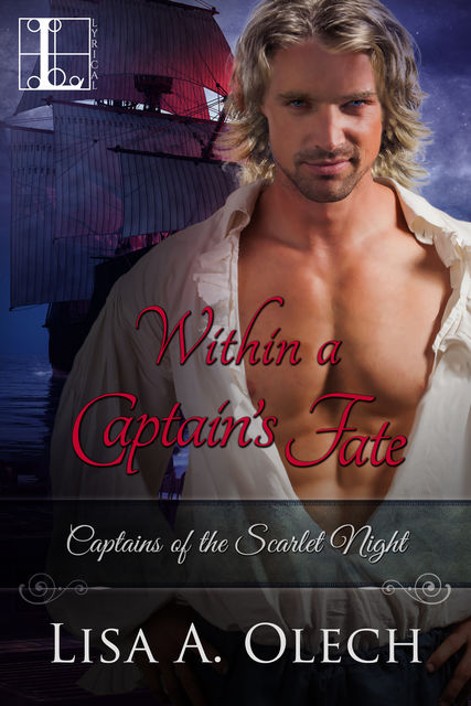 Within a Captain's Fate, Lisa A. Olech