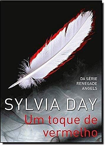 UM TOQUE DE VERMELHO, Sylvia Day