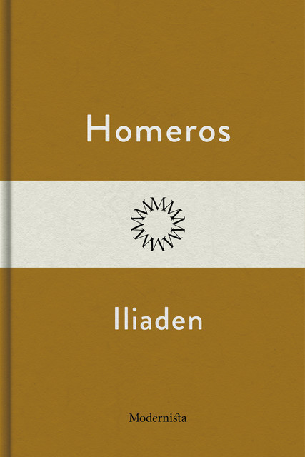 Iliaden, Homeros