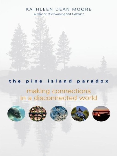 The Pine Island Paradox, Kathleen Moore