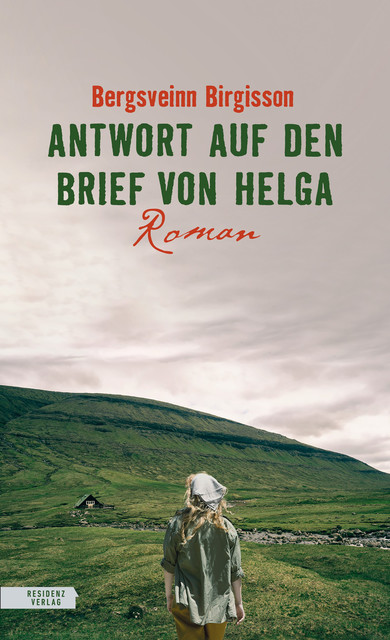 Antwort auf den Brief von Helga, Bergsveinn Birgisson