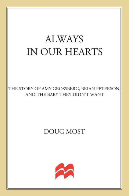 Always in Our Hearts, Doug Most