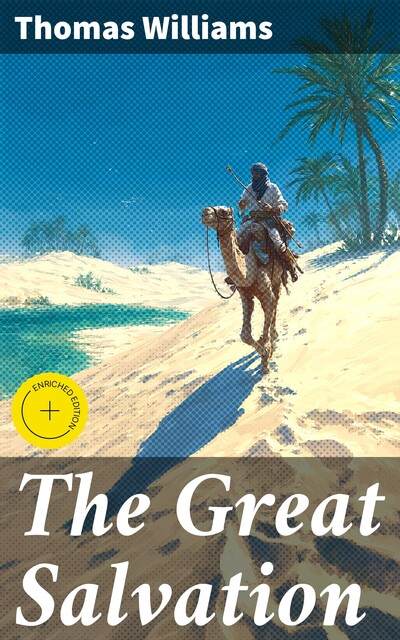 The Great Salvation, Thomas Williams