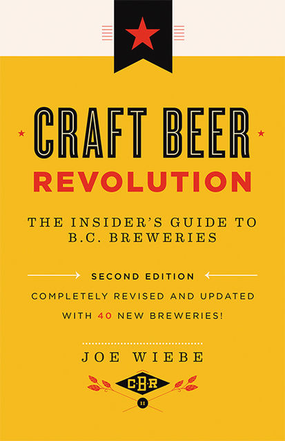 Craft Beer Revolution, Joe Wiebe
