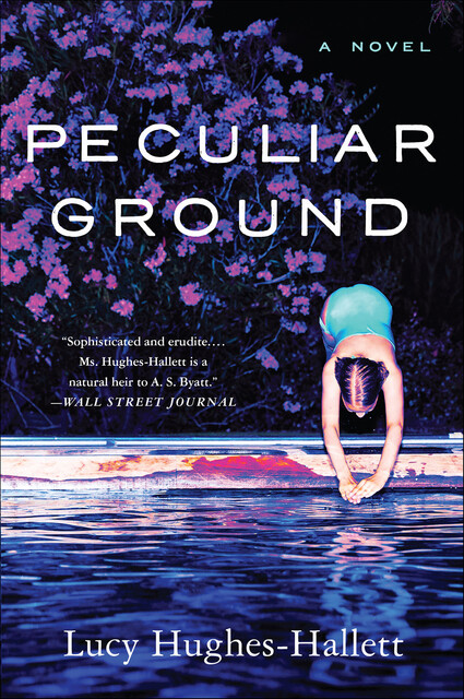 Peculiar Ground, Lucy Hughes-Hallett