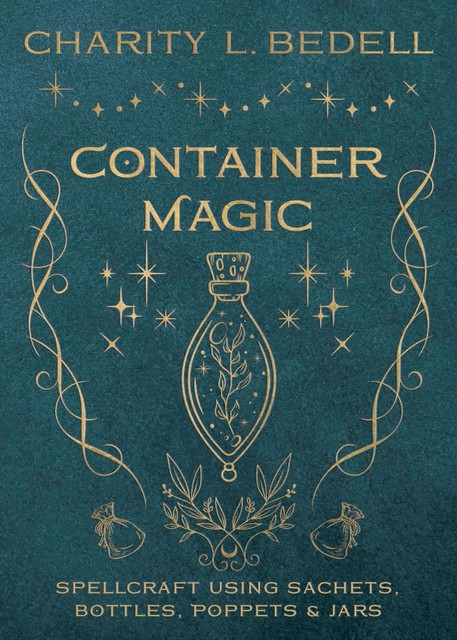 Container Magic, Charity L. Bedell