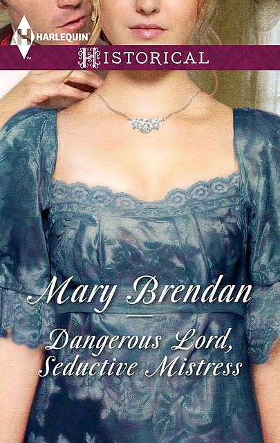 Dangerous Lord, Seductive Mistress, Mary Brendan