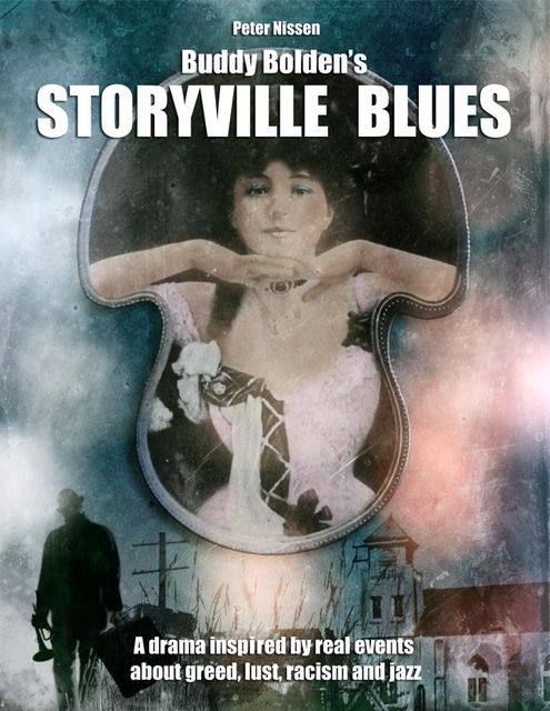 Buddy Bolden's Storyville Blues, Peter Nissen