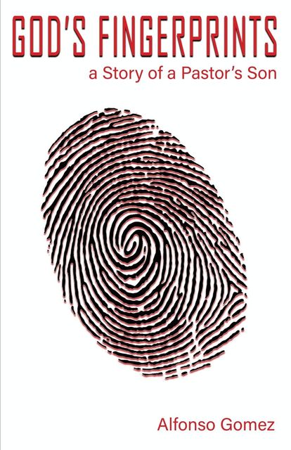 God's Fingerprints, David Rocha, Gomez Luis Alfonso