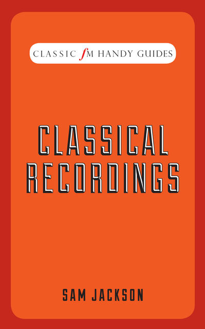 Classical Recordings, Sam Jackson