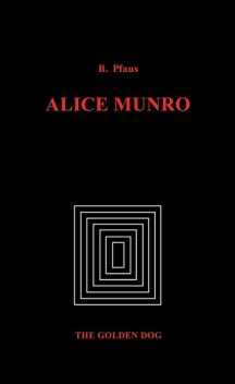 Alice Munro, Brenda Pfaus