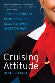 Cruising Attitude, Heather Poole