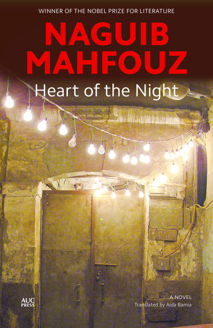 Heart of the Night, Naguib Mahfouz