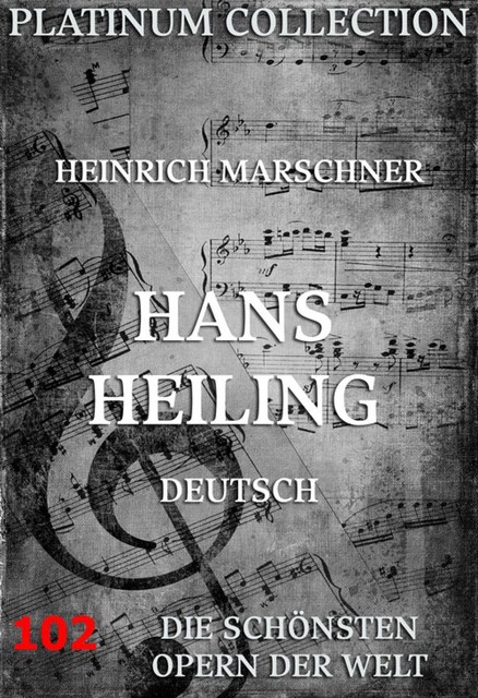 Hans Heiling, Heinrich Marschner, Philippe Eduard Devrient