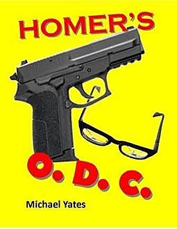 Homer's O. D. C, Michael Yates