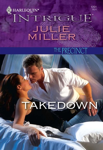 Takedown, Julie Miller