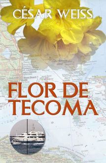Flor De Tecoma, César Weiss