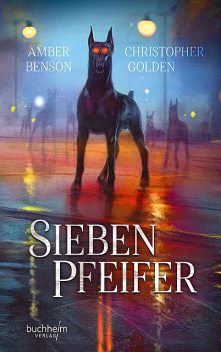 Sieben Pfeifer, Christopher Golden
