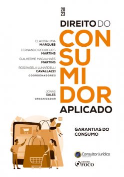 Direito do consumidor aplicado, Amélia Soares da Rocha, Andréia Fernandes de Almeida Rangel, ANDRE DE CARVALHO RAMOS, Antonia Espíndola Longoni Klee, Adalberto Pasqualotto, Alan Sampaio Campos, Ana Paula Atz, André Perin Schmidt Neto, Anna Patrícia Barreto Novais, Augusto Caye, Branca A