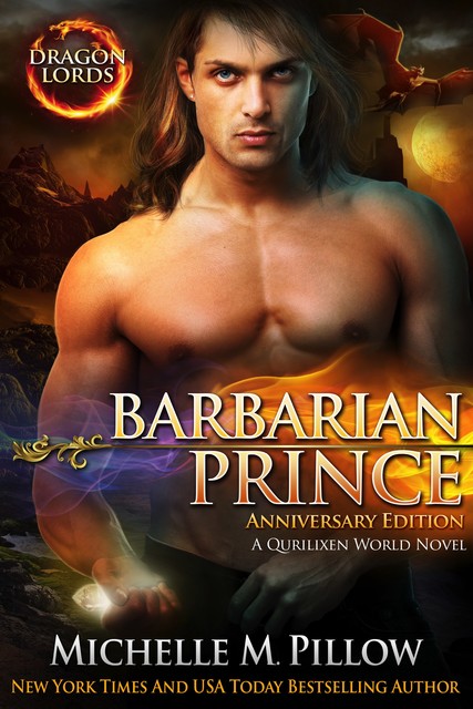 Barbarian Prince (Dragon Lords Book 1), Michelle Pillow