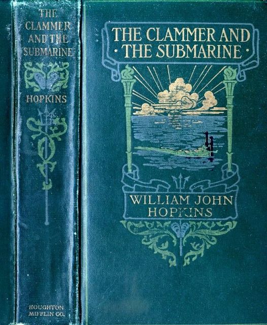 The Clammer and the Submarine, William John Hopkins