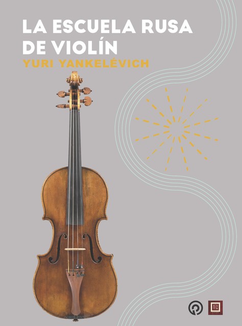 La escuela rusa de violín, Yuri Yankelévich