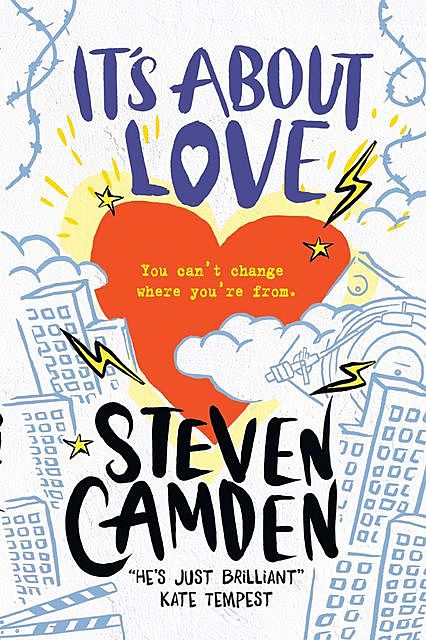 It’s About Love, Steven Camden