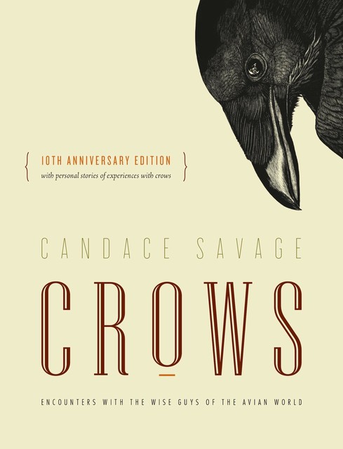 Crows, Candace Savage