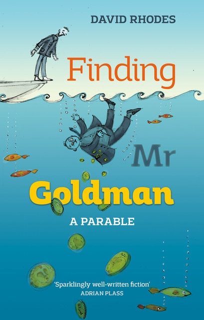 Finding Mr Goldman, David Rhodes