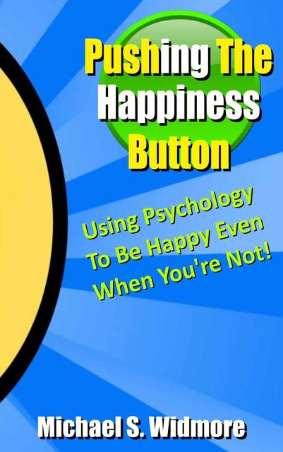 Pushing The Happiness Button, Michael Widmore