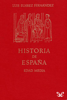 Historia de España, Luis Suárez Fernández