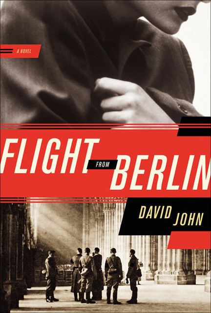 Flight from Berlin, David John