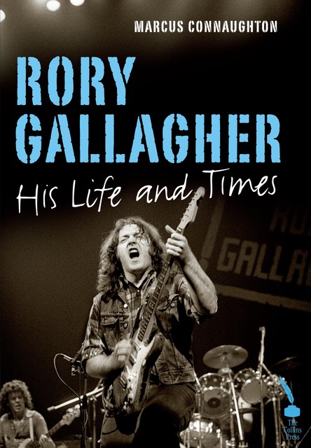 Rory Gallagher, Marcus Connaughton