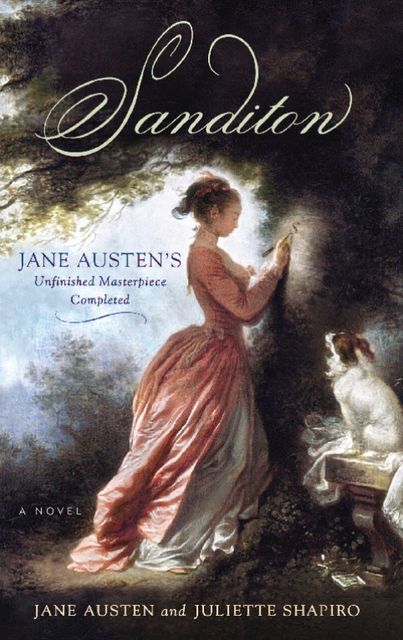 Sanditon, Jane Austen, Juliette Shapiro