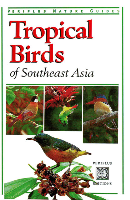 Tropical Birds of Southeast Asia, Morten Strange