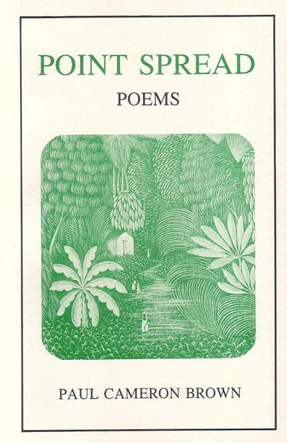 Point Spread Poems, Paul Cameron Brown