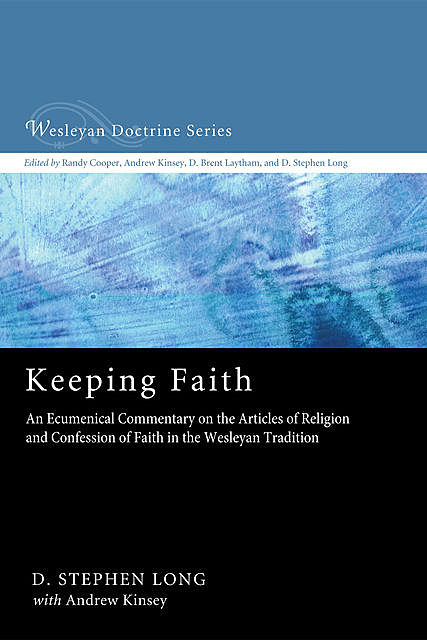 Keeping Faith, D. Stephen Long