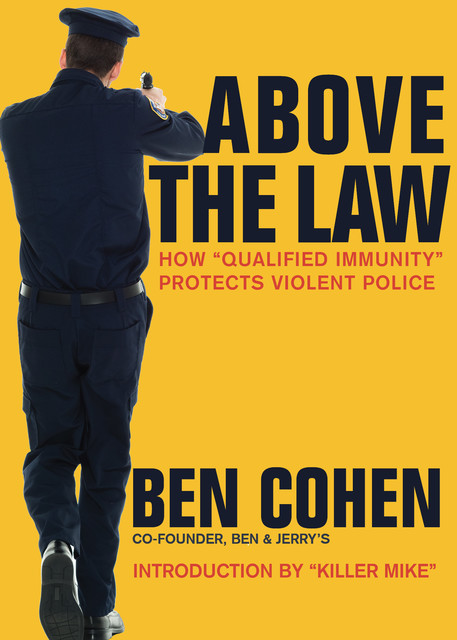 Above the Law, Ben Cohen