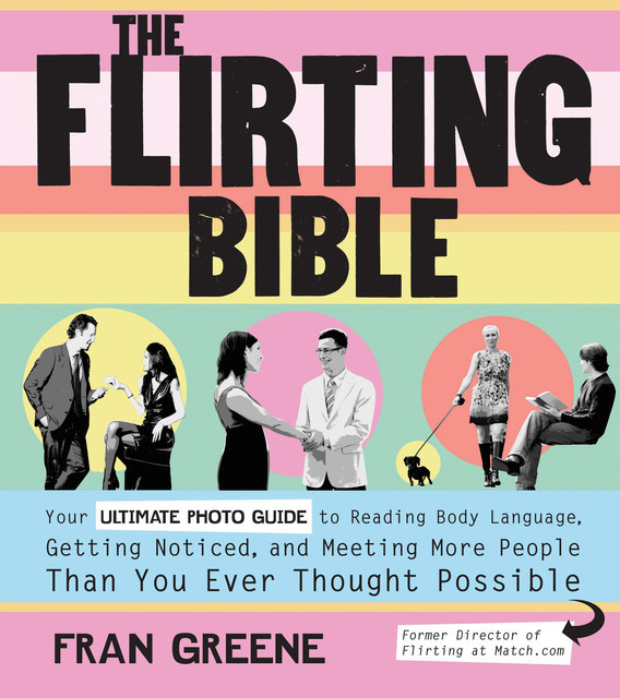 The Flirting Bible, Fran Greene