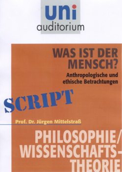 Was ist der Mensch, J Mittelstra