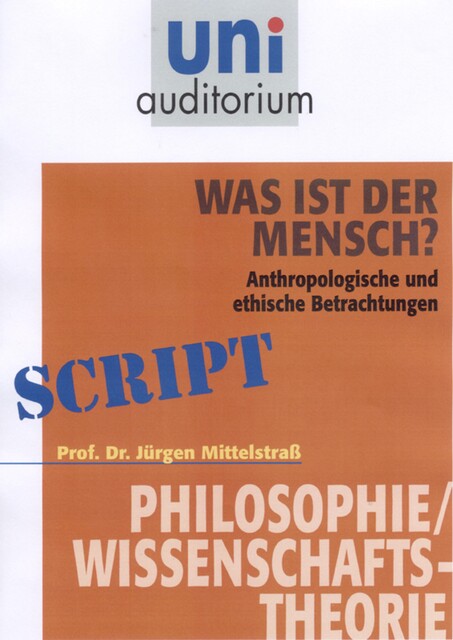 Was ist der Mensch, J Mittelstra