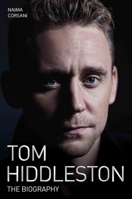 Tom Hiddleston – The Biography, Sarah Marshall