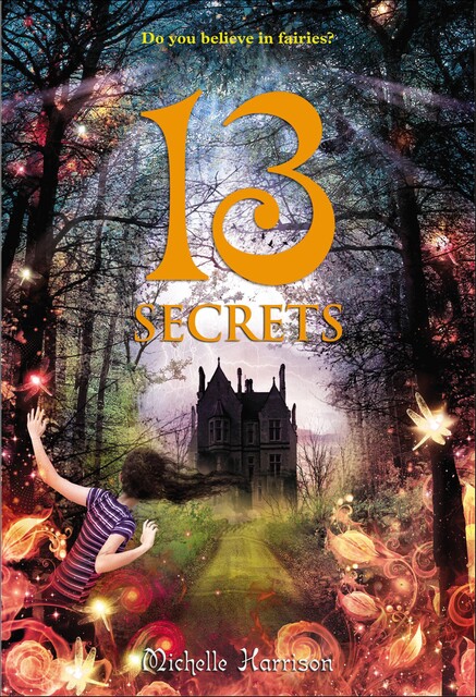 13 Secrets, Michelle Harrison