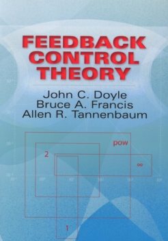Feedback Control Theory, Allen R.Tannenbaum, Bruce A.Francis, John Doyle