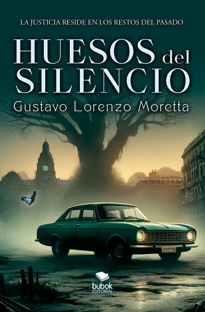 Huesos del silencio, Gustavo Lorenzo Moretta